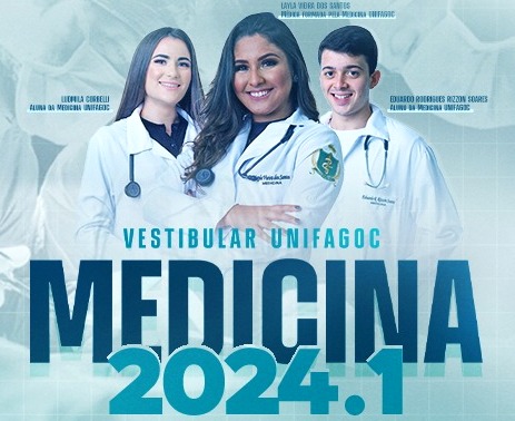 Inscrições abertas para o Vestibular de Medicina UNIFAGOC 2024.1