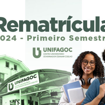Rematrícula UNIFAGOC 2024.1: saiba como realizar o processo no Novo Portal do Aluno