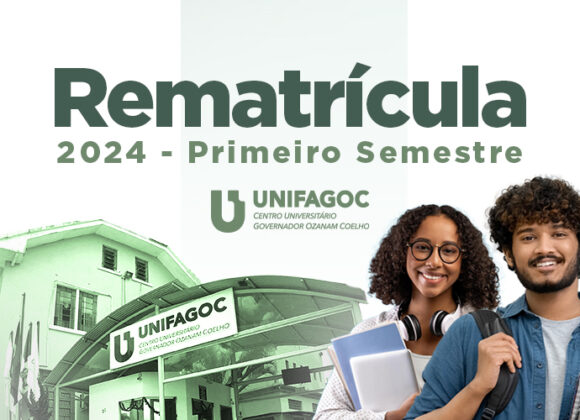 Rematrícula UNIFAGOC 2024.1: saiba como realizar o processo no Novo Portal do Aluno