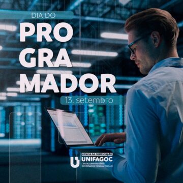 Em comemoração ao Dia do Programador UNIFAGOC promove evento com a presença de Mano Deyvin