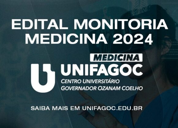 UNIFAGOC divulga o edital de seleção para Monitoria do curso de Medicina para 2024