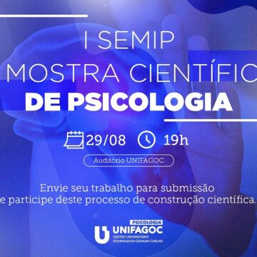 Aberto período de submissão de trabalhos para a VI Mostra Cientifica da Psicologia UNIFAGOC