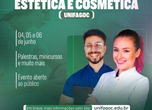 V Semana Acadêmica da Estética e Cosmética UNIFAGOC já tem data marcada
