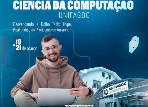 Semana Acadêmica da Ciência da Computação UNIFAGOC acontece entre 19 e 21 de março
