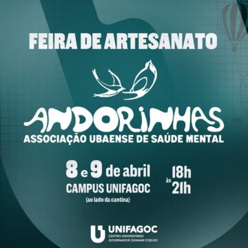 UNIFAGOC recebe Feira de Artesanatos da Associação Andorinhas nos dias 08 e 09/04
