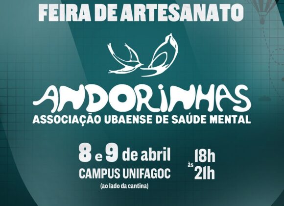 UNIFAGOC recebe Feira de Artesanatos da Associação Andorinhas nos dias 08 e 09/04