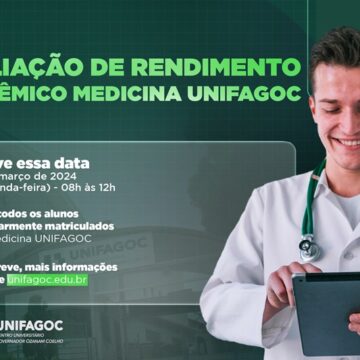 Avaliação de Rendimento Acadêmico 2024-1: oportunidades e benefícios para os alunos da Medicina UNIFAGOC