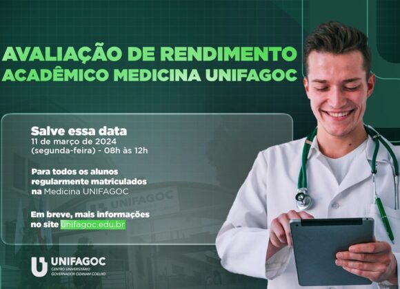 Avaliação de Rendimento Acadêmico 2024-1: oportunidades e benefícios para os alunos da Medicina UNIFAGOC