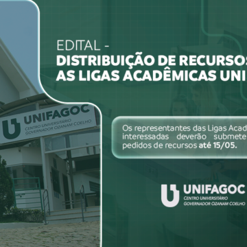 UNIFAGOC divulga edital para distribuição de recursos para as Ligas Acadêmicas