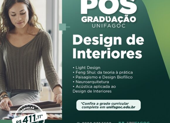Pós-graduação UNIFAGOC: conheça o curso de Design de Interiores