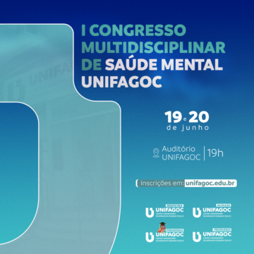 UNIFAGOC sedia I Congresso Multidisciplinar de Saúde Mental