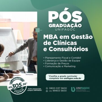 Pós-graduação UNIFAGOC 2024: saiba mais sobre o MBA em Gestão de Clínicas e Consultórios
