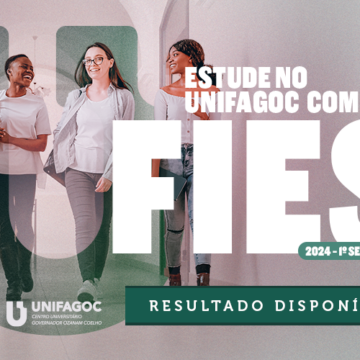 UNIFAGOC divulga resultado da 1ª chamada do FIES para 2024-1