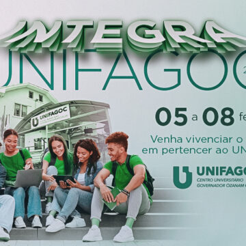 INTEGRA UNIFAGOC 2024-1: venha vivenciar o orgulho em pertencer; confira a programação e saiba como participar