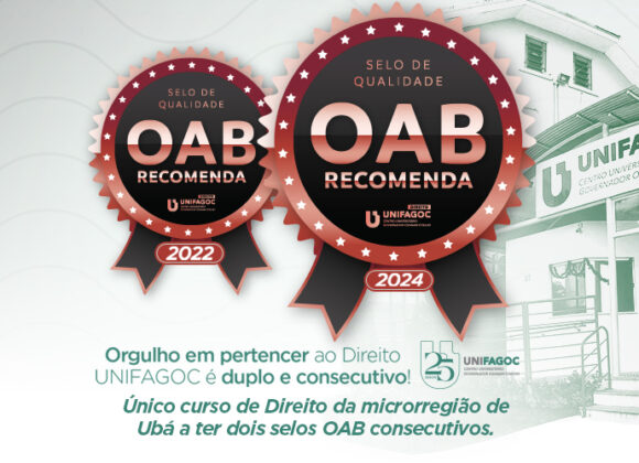 Compromisso com a Excelência: Direito UNIFAGOC recebe Selo OAB Recomenda pela segunda vez consecutiva