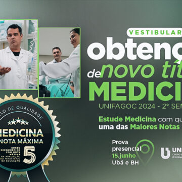 Disponível o resultado do processo seletivo de Obtenção de Novo Título para a Medicina UNIFAGOC 2024.2