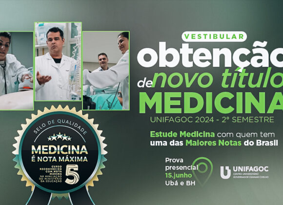 Disponível o resultado do processo seletivo de Obtenção de Novo Título para a Medicina UNIFAGOC 2024.2