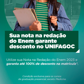 Nota da redação do Enem 2023 vale até 100% de desconto em matrícula no UNIFAGOC