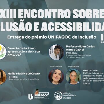 Núcleo de Acessibilidade UNIFAGOC promove XIII Encontro sobre Inclusão e Acessibilidade