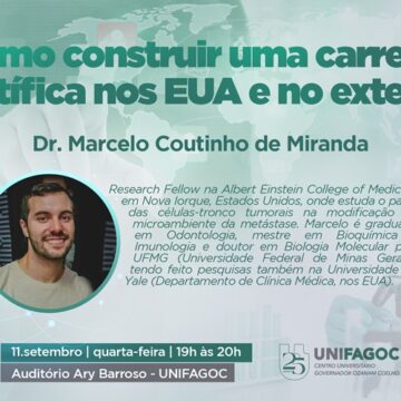 UNIFAGOC recebe palestra sobre como construir carreira científica nos EUA e no exterior com Dr. Marcelo Coutinho de Miranda