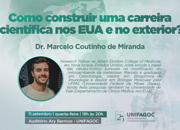 UNIFAGOC recebe palestra sobre como construir carreira científica nos EUA e no exterior com Dr. Marcelo Coutinho de Miranda