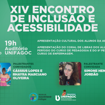 XIV Encontro sobre Inclusão e Acessibilidade do UNIFAGOC acontece no dia 16/10