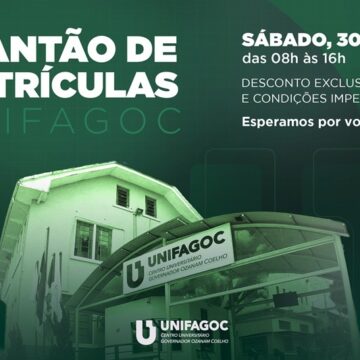 UNIFAGOC realiza Plantão de Matrículas neste sábado (30)