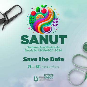 Save the date: Semana Acadêmica da Nutrição UNIFAGOC acontece de 11 a 13/11