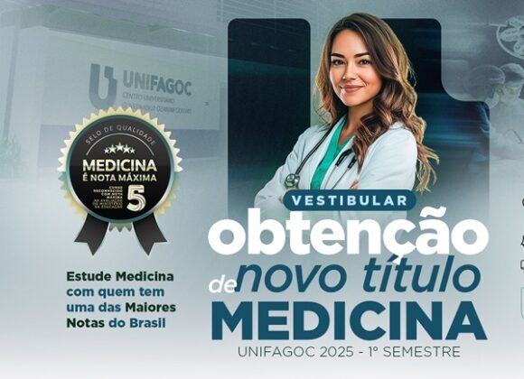 Obtenção de Novo Título Medicina UNIFAGOC 2025-1: disponível o resultado do 42º processo seletivo