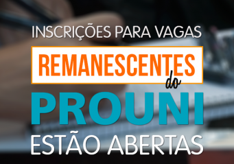 Estão abertas as inscrições para as vagas remanescentes do Prouni