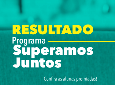 Alunas do UNIFAGOC ganham bolsas de estudos de 4 mil reais do programa Superamos Juntos do Santander