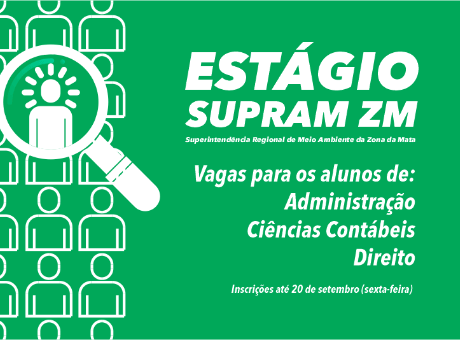 Superintendência Regional de Meio Ambiente da Zona da Mata divulga edital para seleção de estagiários