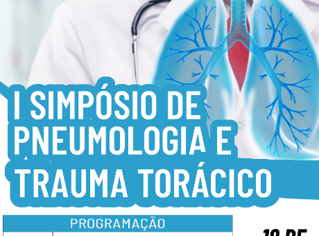Inscrições abertas para o I Simpósio de Pneumologia e Trauma Torácico da Medicina Fagoc