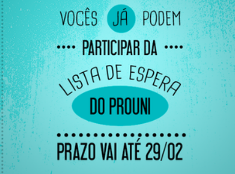 Candidatos podem participar da lista de espera do Prouni até segunda (29)