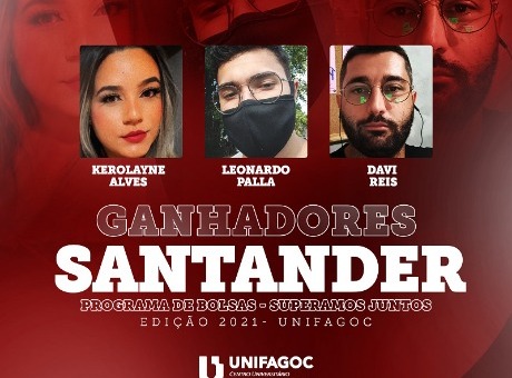 Programa do Santander beneficia alunos do UNIFAGOC com bolsas de estudos de 4 mil reais