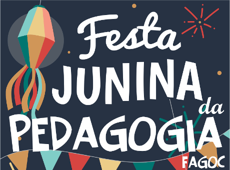 Curso de Pedagogia da Fagoc promove Festa Junina no campus