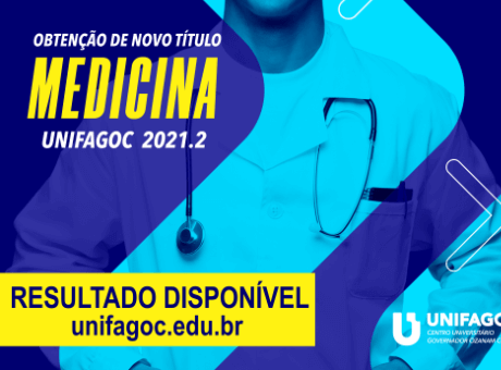 Obtenção de Novo Título Medicina UNIFAGOC: confira o resultado do processo seletivo para o segundo semestre de 2021