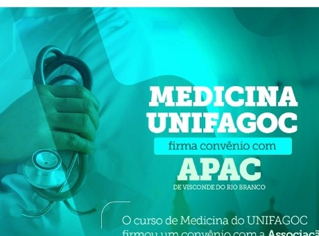 Medicina UNIFAGOC firma convênio com APAC de Visconde do Rio Branco