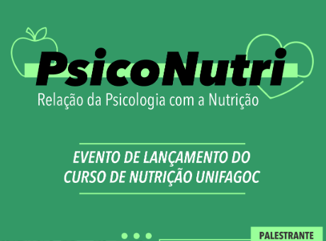 UNIFAGOC promove evento de lançamento do novo curso de Nutrição