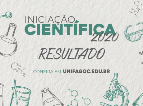 UNIFAGOC divulga resultado preliminar de bolsas de Iniciação Científica para 2020