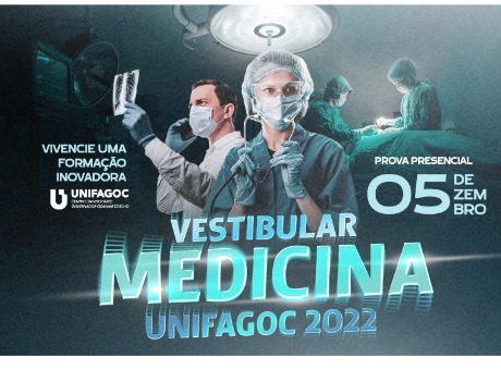 Inscrições abertas para o Vestibular de Medicina do UNIFAGOC 2022.1