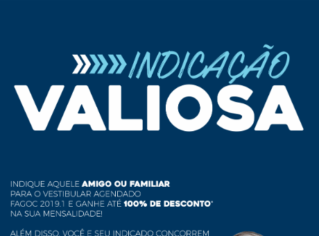 Fagoc oferece até 100% de desconto para alunos que indicam candidatos