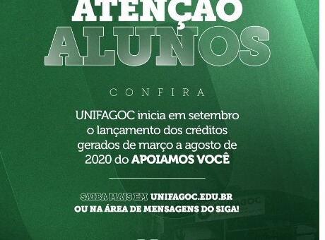 Apoiamos Você: UNIFAGOC inicia em setembro o lançamento dos créditos gerados de março a agosto de 2020