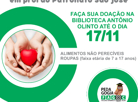 Alunos de Pedagogia da Fagoc arrecadam alimentos e roupas para o Patronato São José