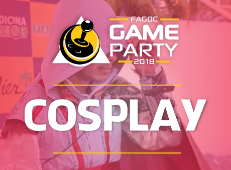 Fagoc Game Party 2018 divulga regulamento do campeonato de Cosplay
