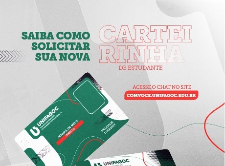Saiba como solicitar a carteirinha de estudante no UNIFAGOC