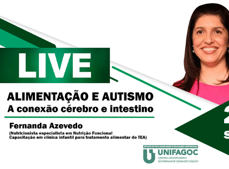 Núcleo de Pós-graduação do UNIFAGOC promove live sobre Alimentação e Autismo
