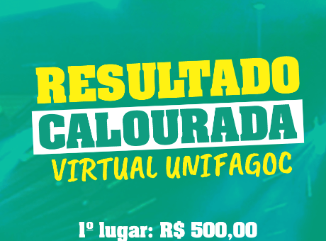 Confira os ganhadores das ações da Calourada Virtual UNIFAGOC