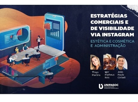 Estratégias Comerciais e de Visibilidade via Instagram é tema de evento online do UNIFAGOC