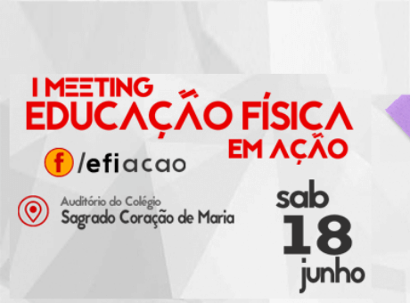 I Meeting Educação Física em Ação acontece em Ubá